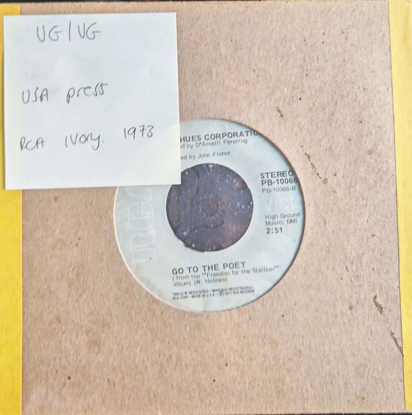 The Hues Corporation Rockin Soul/ Go To The Poet Vinyl Record 7" VG/VG PB-10066 sleeve The Hues Corporation Rockin Soul/ Go To The Poet Vinyl Record 7" VG/VG PB-10066 sleeve