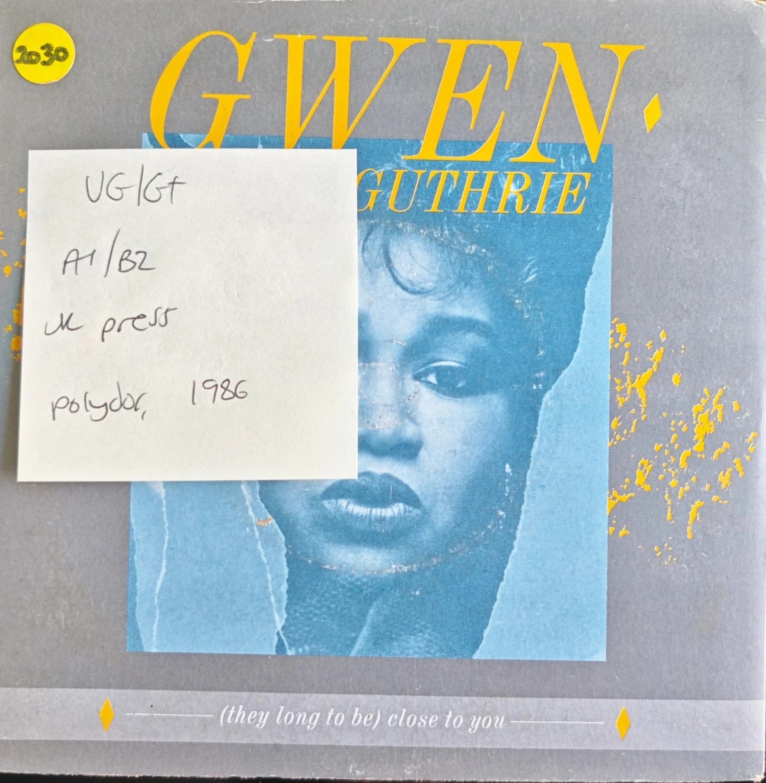 Gwen Guthrie They Long To Be Close To You Vinyl Record 7" VG/G+ POSP822 1986 sleeve Gwen Guthrie They Long To Be Close To You Vinyl Record 7" VG/G+ POSP822 1986 sleeve