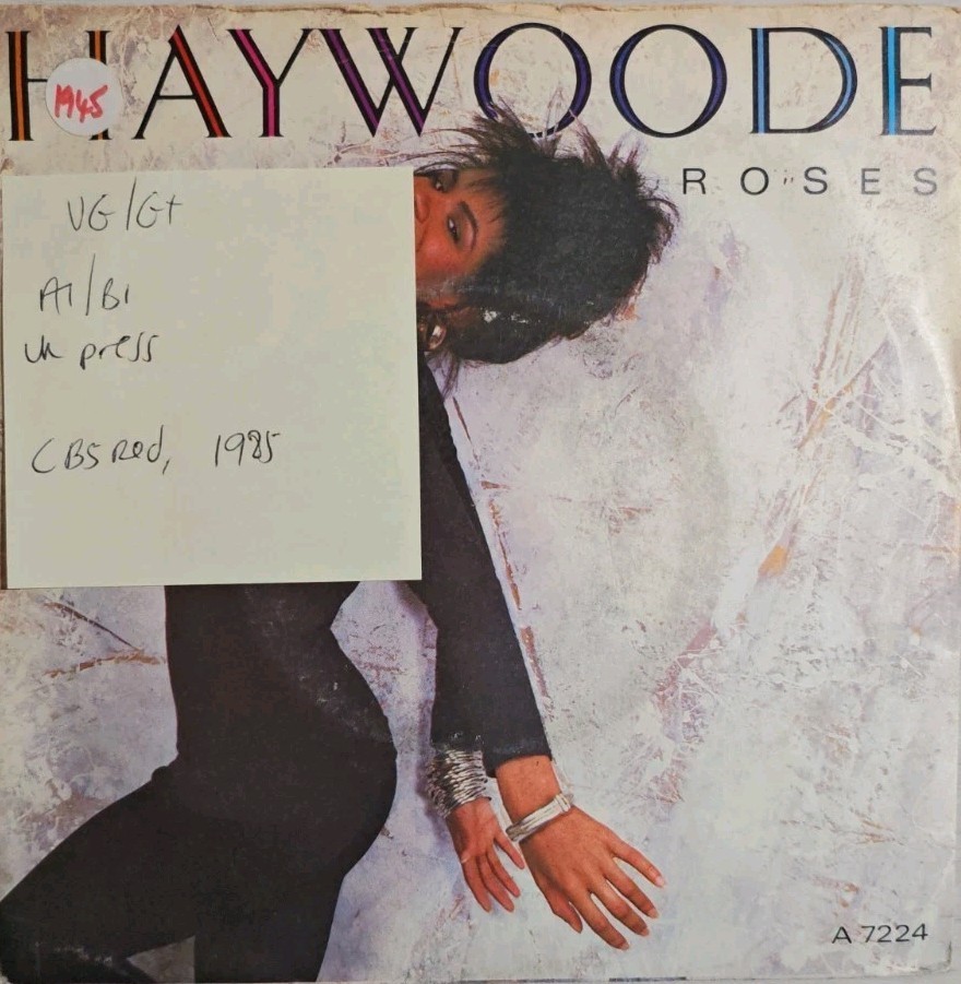 Haywoode Roses Vinyl Record 7" VG/G+ A 7224 1985 sleeve Haywoode Roses Vinyl Record 7" VG/G+ A 7224 1985 sleeve