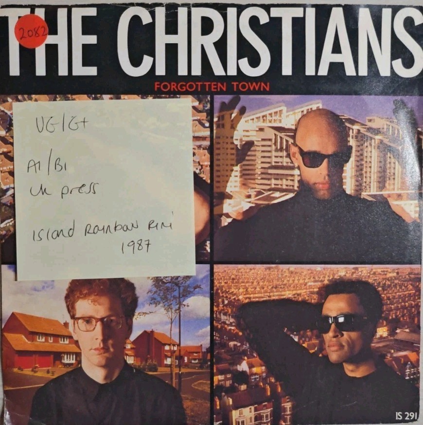The Christians Forgotten Town Vinyl Record 7" VG/G+ IS291 1987 sleeve The Christians Forgotten Town Vinyl Record 7" VG/G+ IS291 1987 sleeve