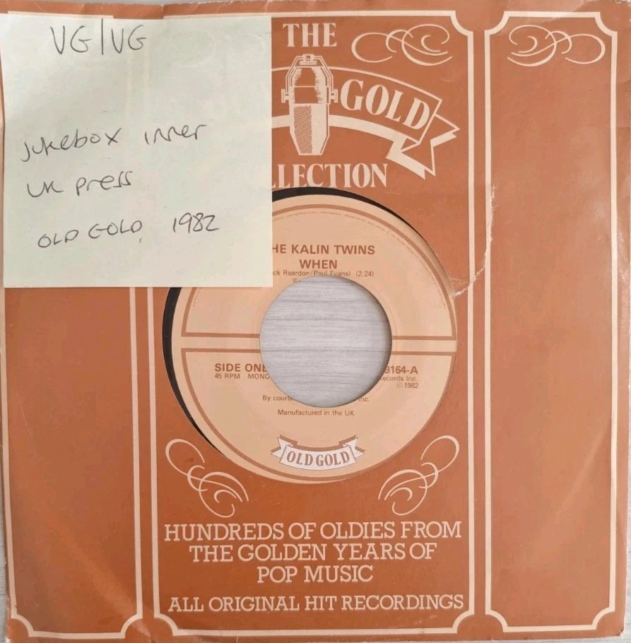 The Kalin Twins When/ Born To Late Vinyl Record 7" VG/VG OG 9164 1982 sleeve The Kalin Twins When/ Born To Late Vinyl Record 7" VG/VG OG 9164 1982 sleeve