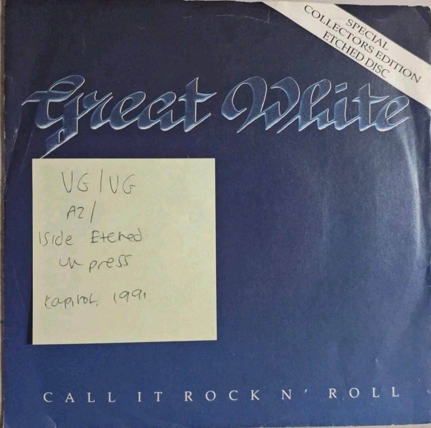 Great White Call It Rock N Roll Vinyl Record 7" VG/VG CLS625 1991 sleeve Great White Call It Rock N Roll Vinyl Record 7" VG/VG CLS625 1991 sleeve