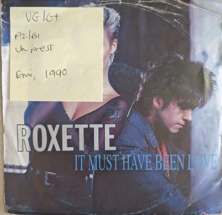 Roxette It Must Have Been Love Vinyl Record 7" VG/G+ EM141 1990 sleeve Roxette It Must Have Been Love Vinyl Record 7" VG/G+ EM141 1990 sleeve