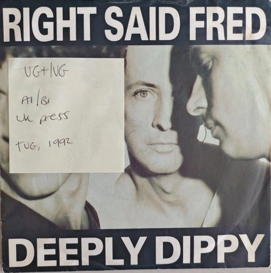 Right Said Fred Deeply Dippy Vinyl Record 7" VG+/VG SNOG3 1992 sleeve Right Said Fred Deeply Dippy Vinyl Record 7" VG+/VG SNOG3 1992 sleeve