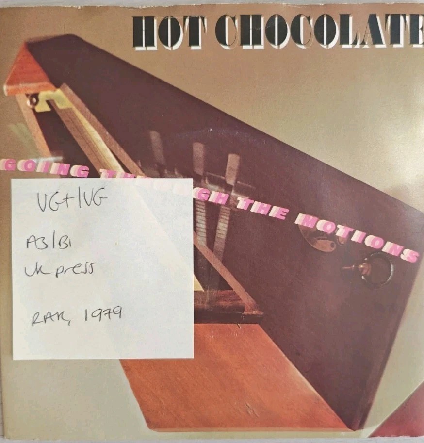 Hot Chocolate Going Through The Motions Vinyl Record 7" VG+/VG RAK296 1979 sleeve Hot Chocolate Going Through The Motions Vinyl Record 7" VG+/VG RAK296 1979 sleeve