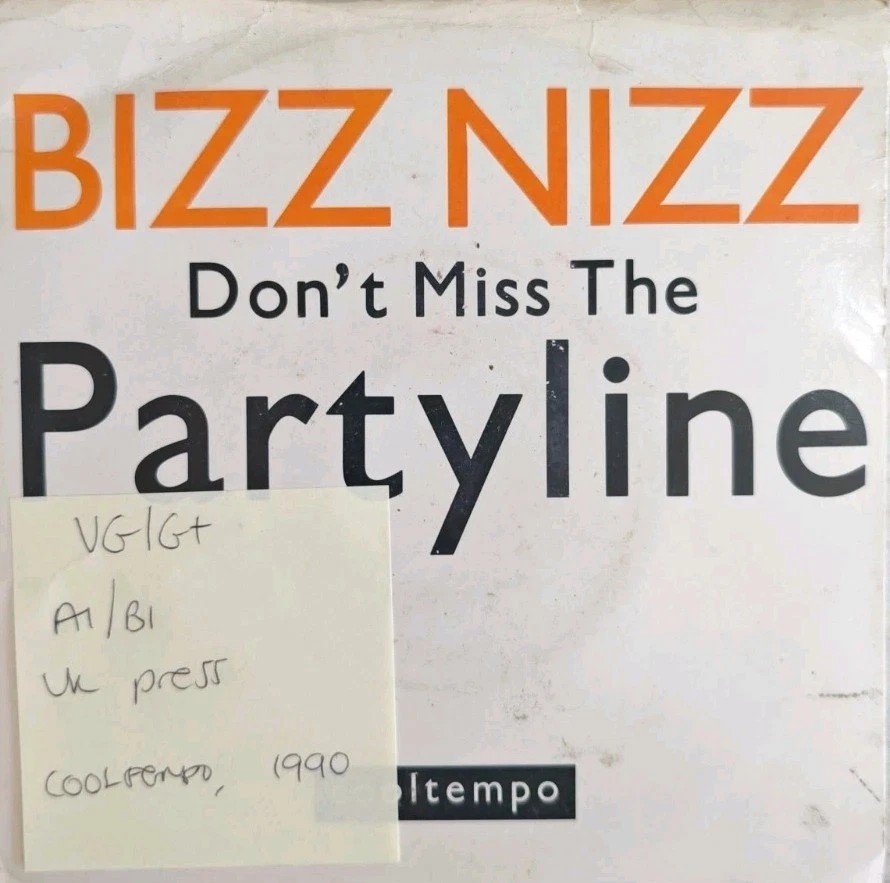 Bizz Nizz Don't Miss The Partyline Vinyl Record 7" VG/G+ COOL 203 1990 sleeve Bizz Nizz Don't Miss The Partyline Vinyl Record 7" VG/G+ COOL 203 1990 sleeve