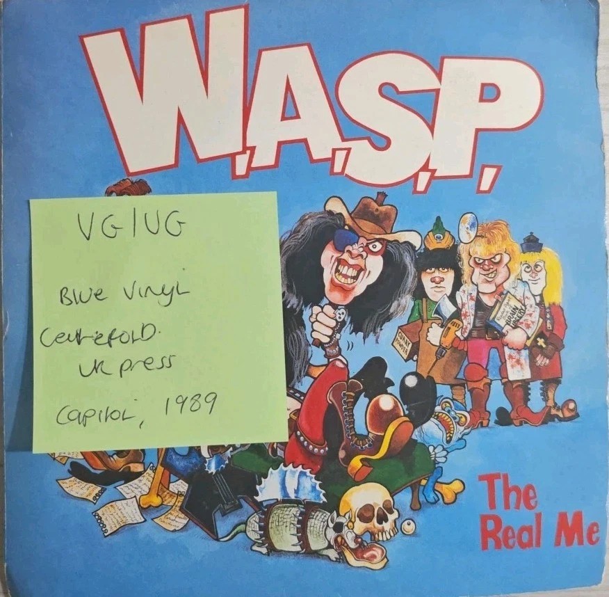 Wasp The Real Me Blue Vinyl Record 7" VG/VG CLG534 1989 sleeve Wasp The Real Me Blue Vinyl Record 7" VG/VG CLG534 1989 sleeve