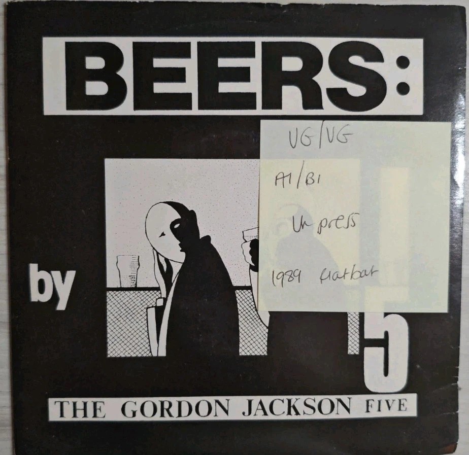 Gordon Jackson Five Beers/Look at Me Vinyl Record 7" VG/VG 1989 sleeve Gordon Jackson Five Beers/Look at Me Vinyl Record 7" VG/VG 1989 sleeve
