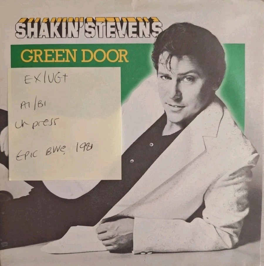 Shakin' Stevens Green Door Vinyl Record 7" EX/VG+ EPCA1354 1981 sleeve Shakin' Stevens Green Door Vinyl Record 7" EX/VG+ EPCA1354 1981 sleeve