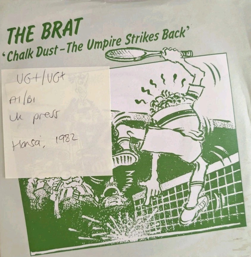 The Brat Chalk Dust The Umpire Strikes Back Vinyl Record 7" VG+/VG+ SMASH1 1982 sleeve The Brat Chalk Dust The Umpire Strikes Back Vinyl Record 7" VG+/VG+ SMASH1 1982 sleeve