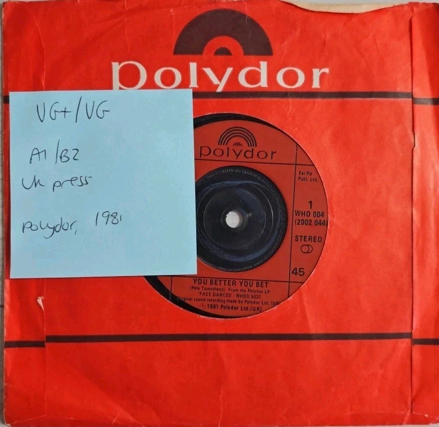The Who You Better You Bet Vinyl Record 7" VG+/VG WHO 004 1981 vinyl record sleeve The Who You Better You Bet Vinyl Record 7" VG+/VG WHO 004 1981 vinyl record sleeve