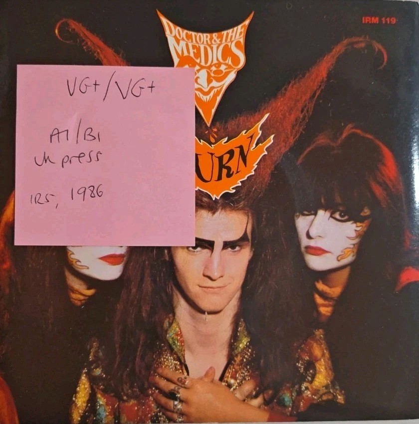 Doctor & The Medics Burn Vinyl Record 7" VG+/VG+ IRM119 1986 sleeve Doctor & The Medics Burn Vinyl Record 7" VG+/VG+ IRM119 1986 sleeve