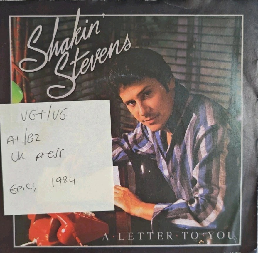 Shakin Stevens A Letter To You Vinyl Record 7" VG+/VG A4677 1984 sleeve Shakin Stevens A Letter To You Vinyl Record 7" VG+/VG A4677 1984 sleeve