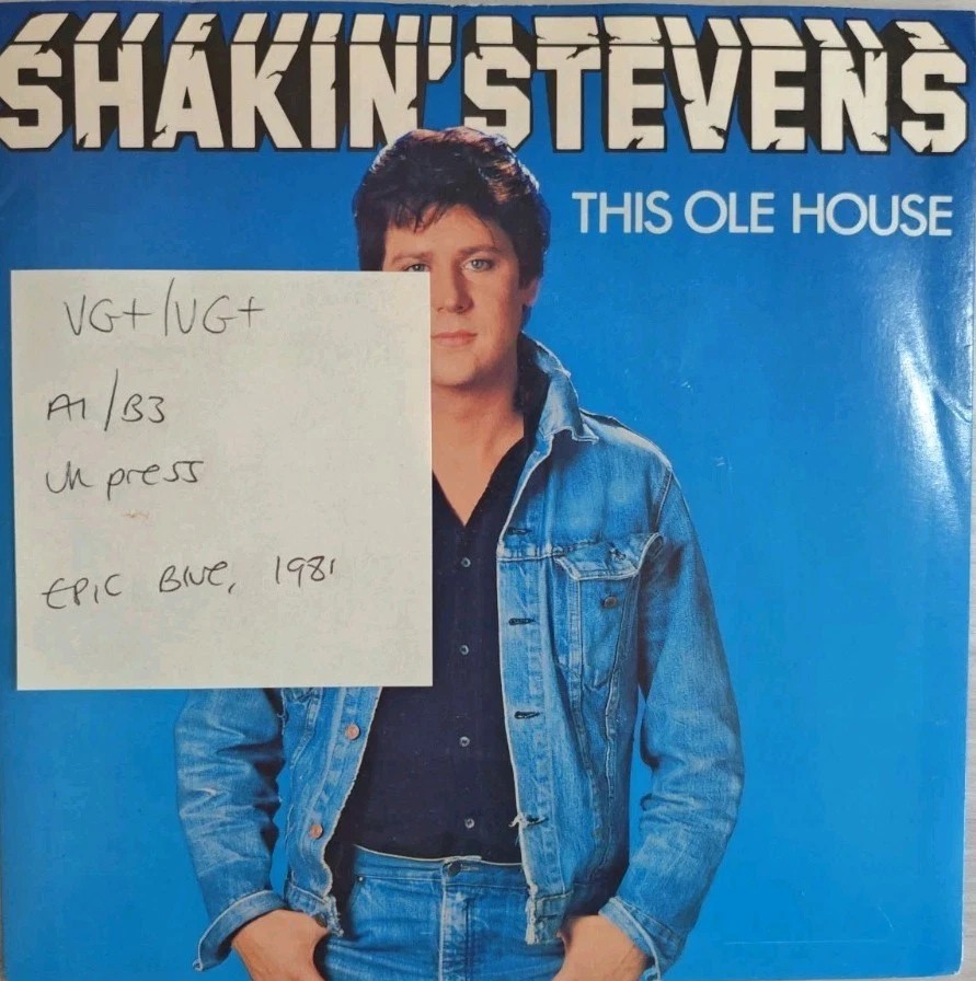Shakin' Stevens This Ole House Vinyl Record 7" VG+/VG+ EPC 9555 1981 sleeve Shakin' Stevens This Ole House Vinyl Record 7" VG+/VG+ EPC 9555 1981 sleeve