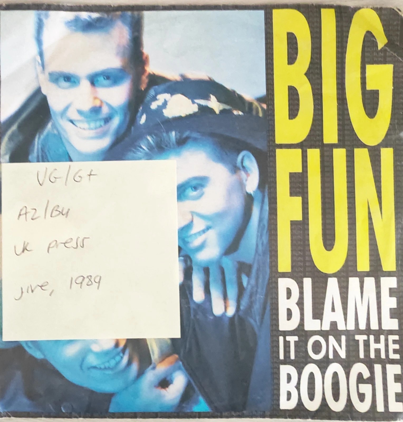 Big Fun Blame It On The Boogie Vinyl Record 7" VG/G+ JIVE 217 1989 sleeve Big Fun Blame It On The Boogie Vinyl Record 7" VG/G+ JIVE 217 1989 sleeve