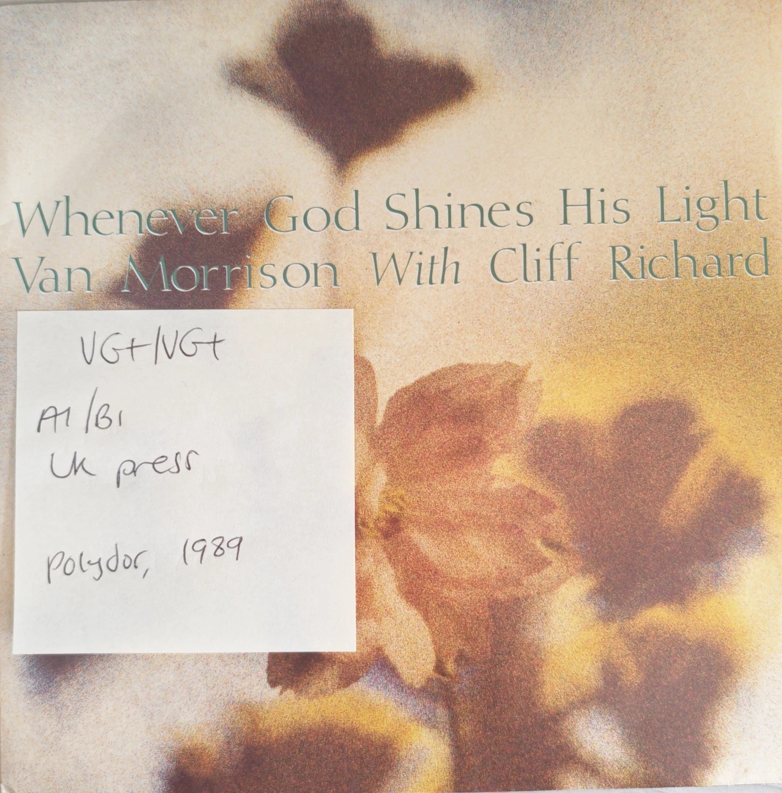 Van Morrison & Cliff Richard Whenever God Shines Vinyl Record 7" VG+/VG+ VANS2 sleeve Van Morrison & Cliff Richard Whenever God Shines Vinyl Record 7" VG+/VG+ VANS2 sleeve