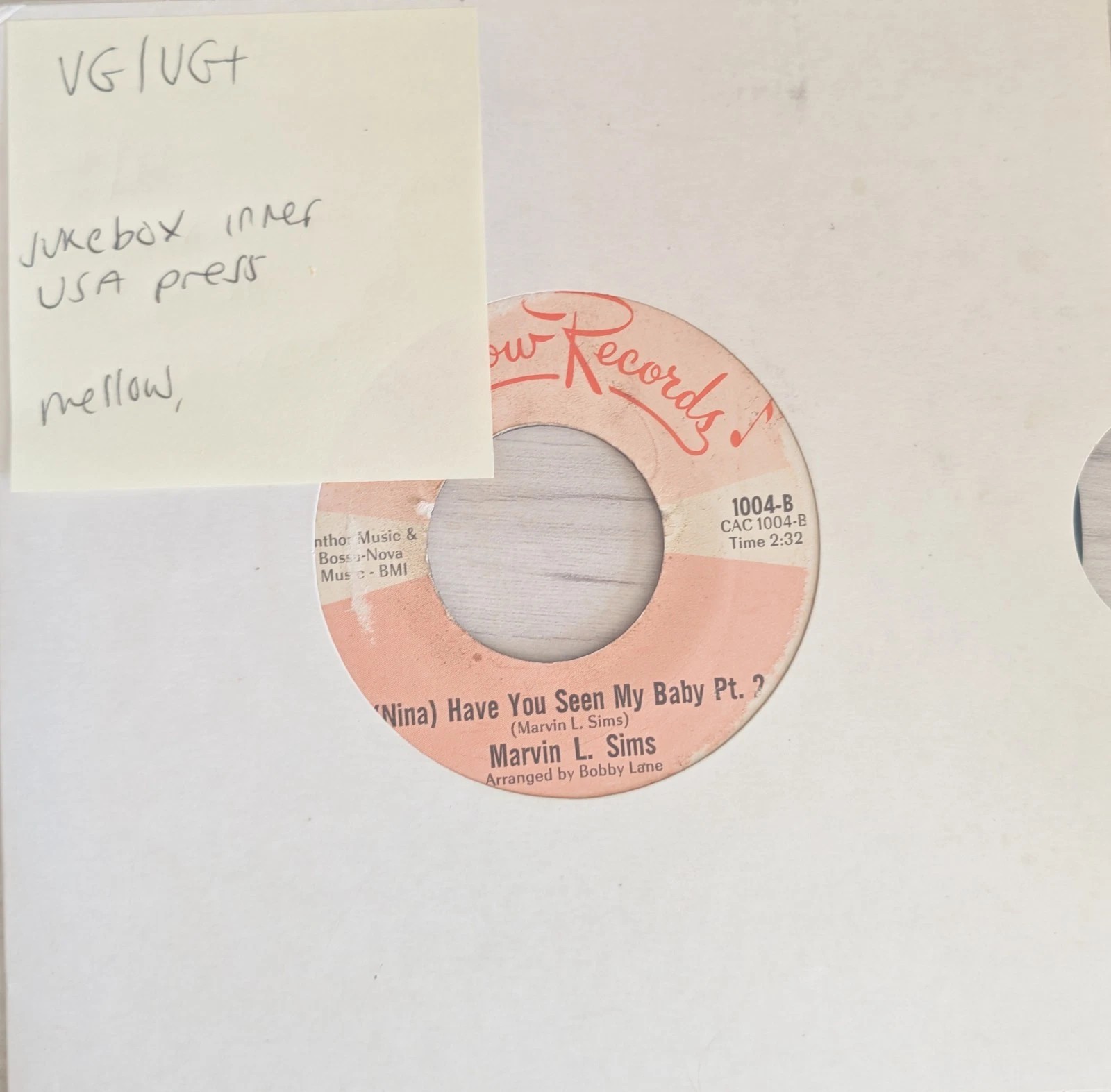 Marvin L. Sims Nina Have You Seen My Baby Pt1 & 2 Vinyl Record 7" VG/VG+ 1004 sleeve Marvin L. Sims Nina Have You Seen My Baby Pt1 & 2 Vinyl Record 7" VG/VG+ 1004 sleeve