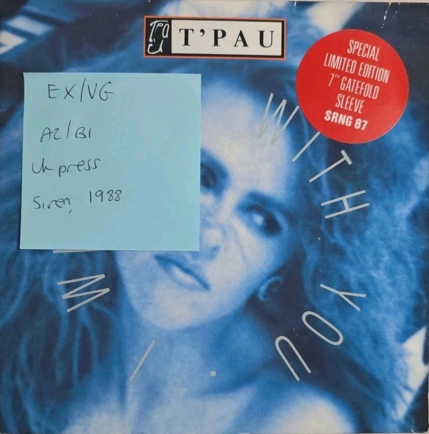 T'Pau I Will Be With You Vinyl Record 7" EX/VG SRNG87 1988 sleeve T'Pau I Will Be With You Vinyl Record 7" EX/VG SRNG87 1988 sleeve
