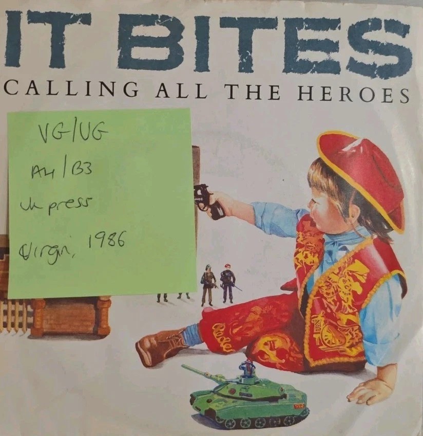 It Bites Calling All The Heroes Vinyl Record 7" VG/VG VS872 1986 sleeve It Bites Calling All The Heroes Vinyl Record 7" VG/VG VS872 1986 sleeve