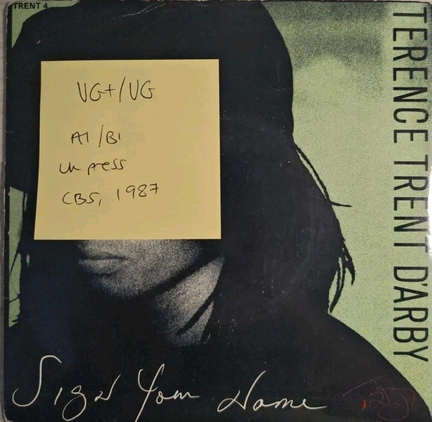 Terence Trent D'Arby Sign Your Name Vinyl Record 7" VG+/VG TRENT4 1987 sleeve Terence Trent D'Arby Sign Your Name Vinyl Record 7" VG+/VG TRENT4 1987 sleeve