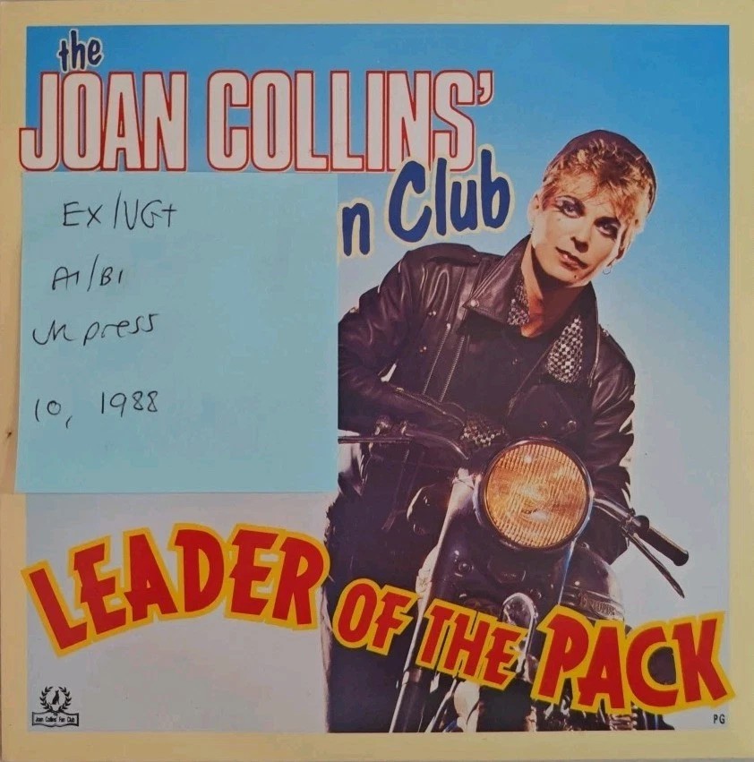 Joan Collins’ Fan Club Leader of the Pack Vinyl Record 7" EX/VG+ TEN 227 1988 sleeve Joan Collins’ Fan Club Leader of the Pack Vinyl Record 7" EX/VG+ TEN 227 1988 sleeve