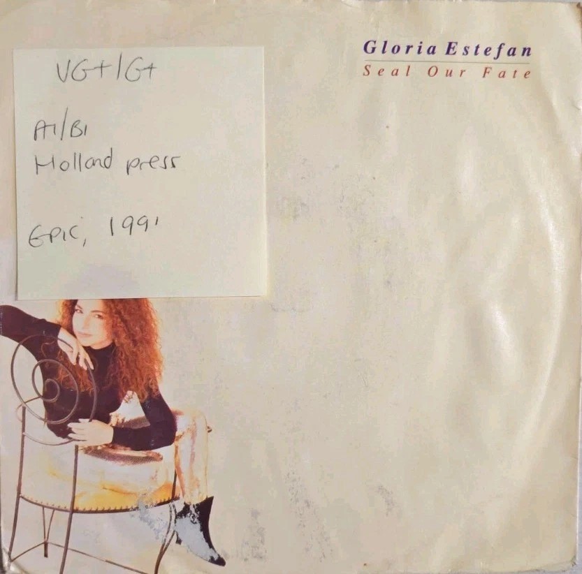 Gloria Estefan Seal Our Fate Vinyl Record 7" VG+/G+ EPC 656773 1991 sleeve Gloria Estefan Seal Our Fate Vinyl Record 7" VG+/G+ EPC 656773 1991 sleeve