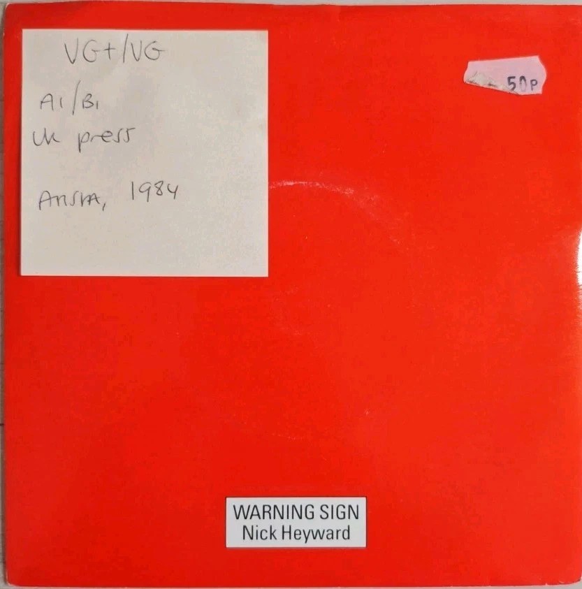 Nick Heyward Warning Sign Vinyl Record 7" VG+/VG HEY6 1984 sleeve Nick Heyward Warning Sign Vinyl Record 7" VG+/VG HEY6 1984 sleeve