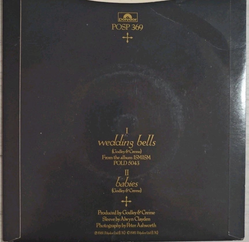 Godley & Creme Wedding Bells/ Babies Vinyl Record 7" VG/VG POSP369 1981 sleeve Godley & Creme Wedding Bells/ Babies Vinyl Record 7" VG/VG POSP369 1981 sleeve