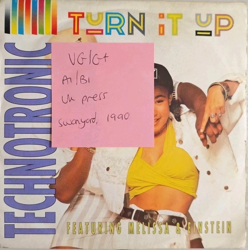 Technotronic Turn It Up Swanyard Vinyl Record 7" VG/G+ SYD9 1990 sleeve Technotronic Turn It Up Swanyard Vinyl Record 7" VG/G+ SYD9 1990 sleeve