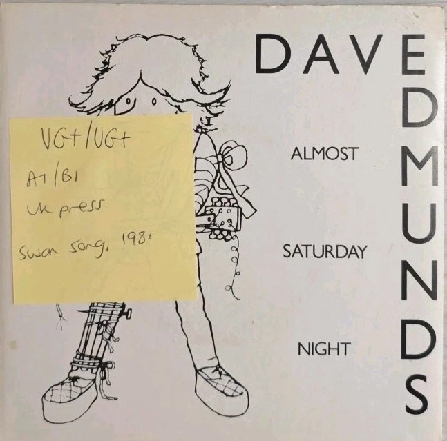 Dave Edmunds Almost Saturday Night Vinyl Record 7" VG+/VG+ SSK19424 1981 sleeve Dave Edmunds Almost Saturday Night Vinyl Record 7" VG+/VG+ SSK19424 1981 sleeve