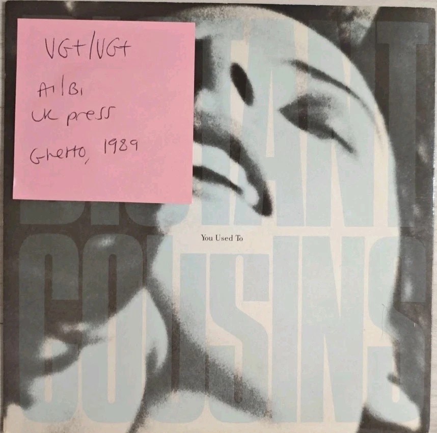 Distant Cousins You Used To Vinyl Record 7" VG+/VG+ GTG 7 1989 sleeve Distant Cousins You Used To Vinyl Record 7" VG+/VG+ GTG 7 1989 sleeve