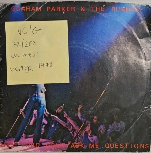 Graham Parker Hey Lord Don't Ask Me Questions Vinyl Record 7" VG/G+ PARK002 1978 sleeve Graham Parker Hey Lord Don't Ask Me Questions Vinyl Record 7" VG/G+ PARK002 1978 sleeve