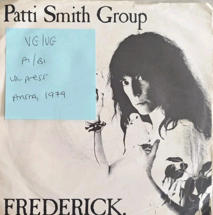 Patti Smith Group Frederick Vinyl Record 7" VG/VG ARIST 264 1979 sleeve Patti Smith Group Frederick Vinyl Record 7" VG/VG ARIST 264 1979 sleeve