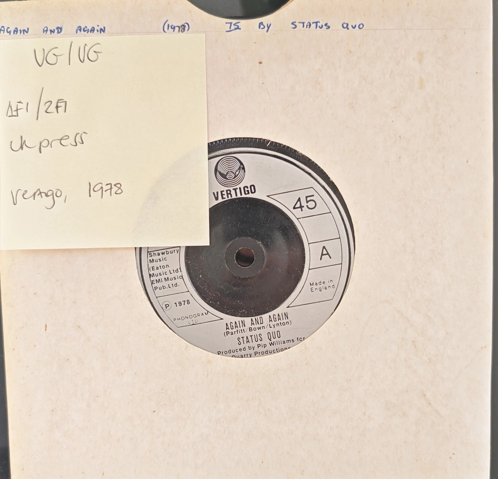 Status Quo Too Far Gone Vinyl Record 7" VG/VG QUO1 1977 sleeve Status Quo Too Far Gone Vinyl Record 7" VG/VG QUO1 1977 sleeve