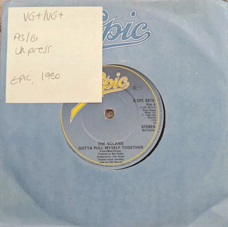 The Nolans Gotta Pull Myself Together Vinyl Record 7" VG+/VG+ EPC 8878 1980 sleeve The Nolans Gotta Pull Myself Together Vinyl Record 7" VG+/VG+ EPC 8878 1980 sleeve