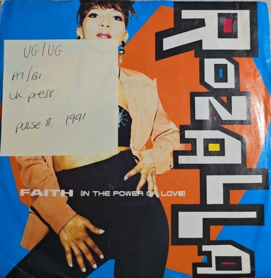 Rozalla Faith (In The Power Of Love) Vinyl Record 7" VG/VG LOSE15 1991 sleeve Rozalla Faith (In The Power Of Love) Vinyl Record 7" VG/VG LOSE15 1991 sleeve