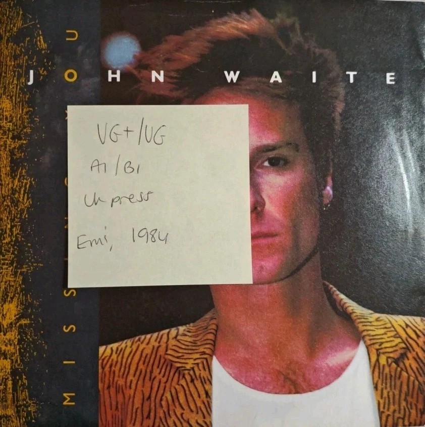 John Waite Missing You / For Your Love Vinyl Record 7" VG+/VG EA182 1984 sleeve John Waite Missing You / For Your Love Vinyl Record 7" VG+/VG EA182 1984 sleeve