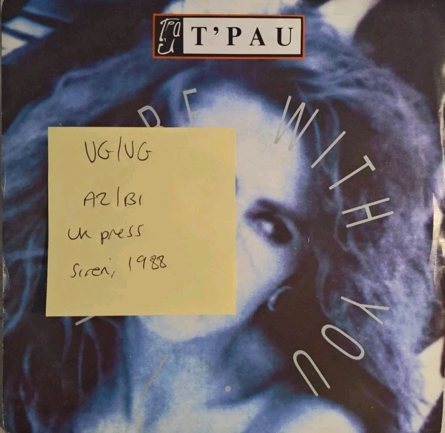T'Pau Will Be With You / Still So In Love Vinyl Record 7" VG/VG SRN87 1988 sleeve T'Pau Will Be With You / Still So In Love Vinyl Record 7" VG/VG SRN87 1988 sleeve