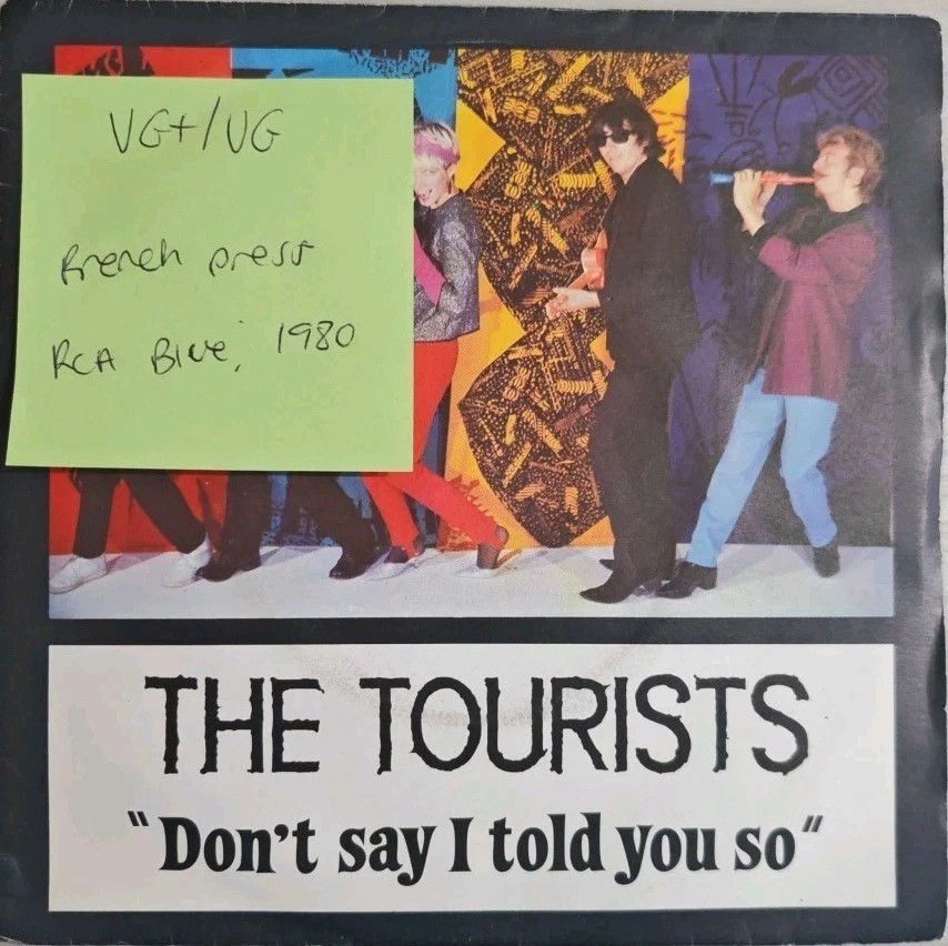 The Tourists Don't Say I Told You So Vinyl Record 7" VG+/VG TOUR 2 1980 vinyl record sleeve The Tourists Don't Say I Told You So Vinyl Record 7" VG+/VG TOUR 2 1980 vinyl record sleeve