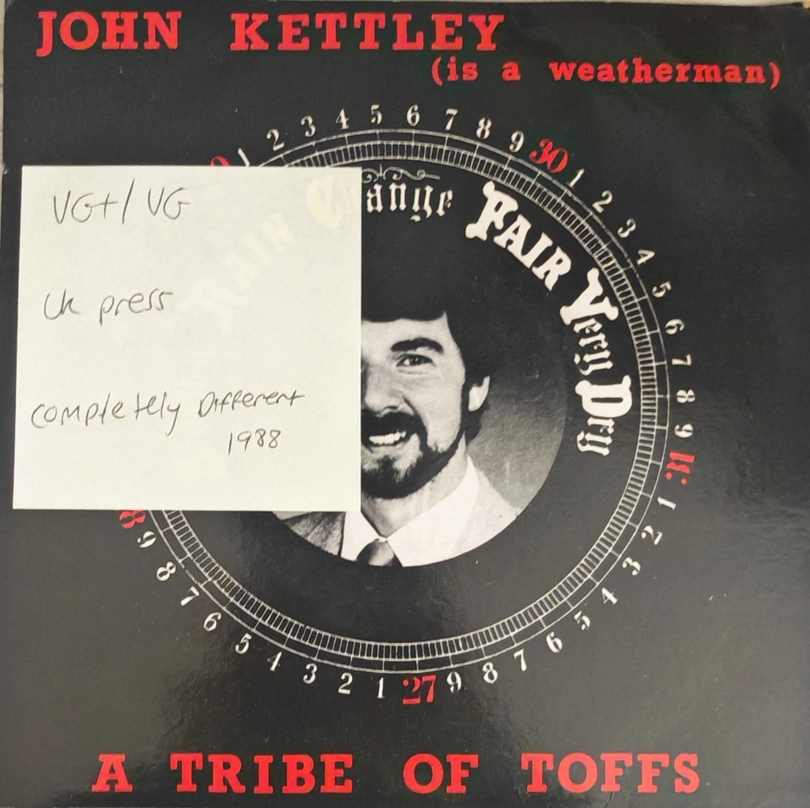 A Tribe of Toffs John Kettley Is A Weatherman Vinyl Record 7" VG+/VG DAFT1 sleeve A Tribe of Toffs John Kettley Is A Weatherman Vinyl Record 7" VG+/VG DAFT1 sleeve