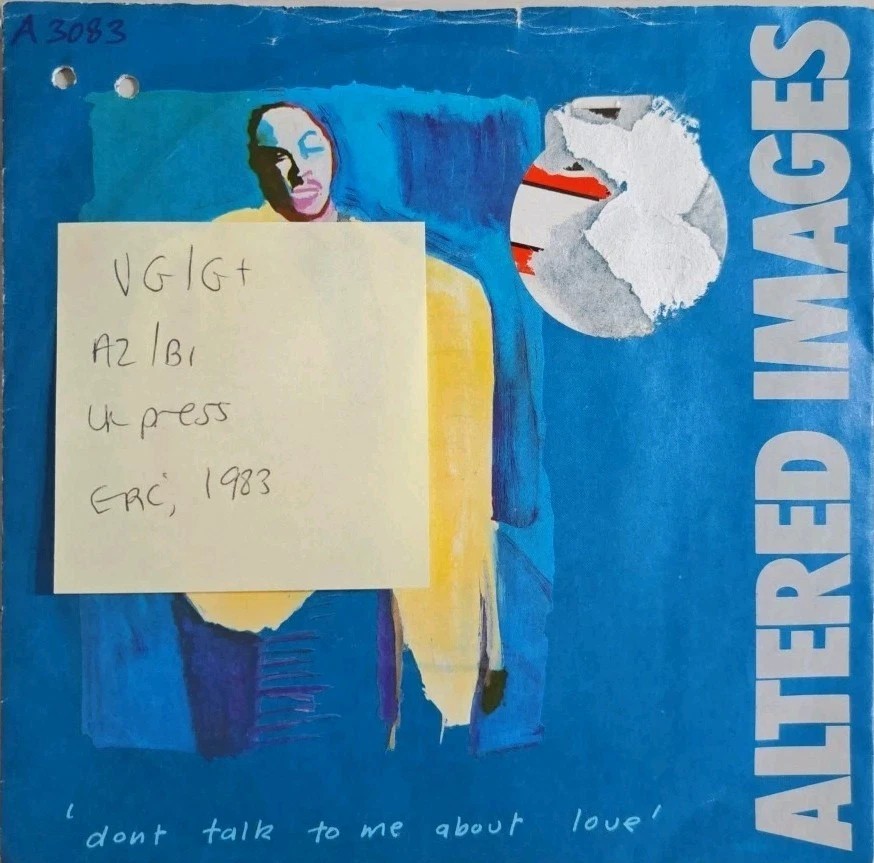 Altered Images Don't Talk To Me About Love Vinyl Record 7" VG/G+ A3083 1983 sleeve Altered Images Don't Talk To Me About Love Vinyl Record 7" VG/G+ A3083 1983 sleeve