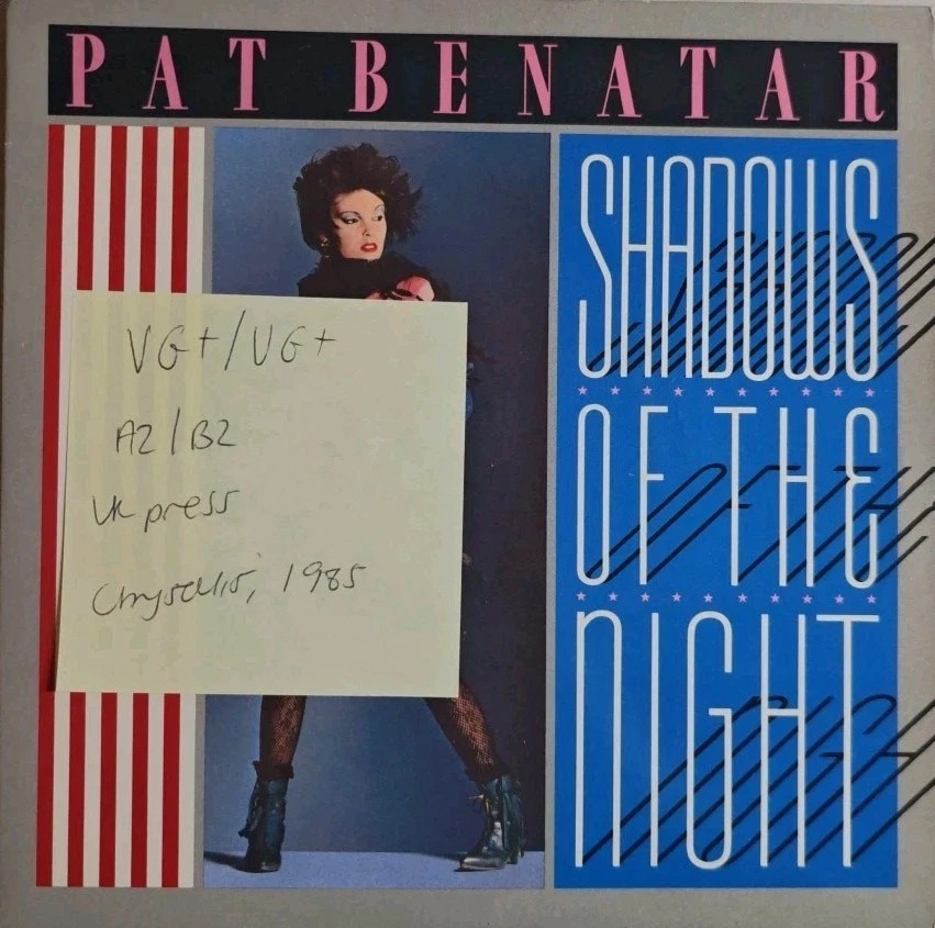 Pat Benatar Shadows Of The Night Vinyl Record 7" VG+/VG+ PAT 2 1985 sleeve Pat Benatar Shadows Of The Night Vinyl Record 7" VG+/VG+ PAT 2 1985 sleeve