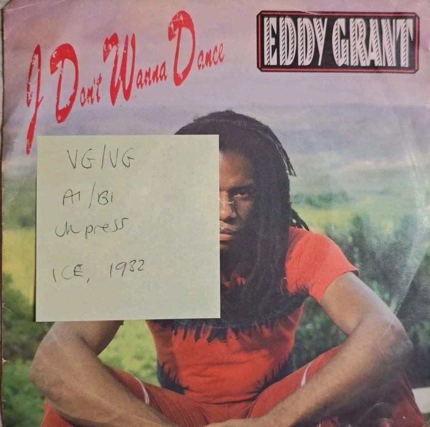 Eddy Grant I Don't Wanna Dance Vinyl Record 7" VG/VG ICE 56 1982 sleeve Eddy Grant I Don't Wanna Dance Vinyl Record 7" VG/VG ICE 56 1982 sleeve