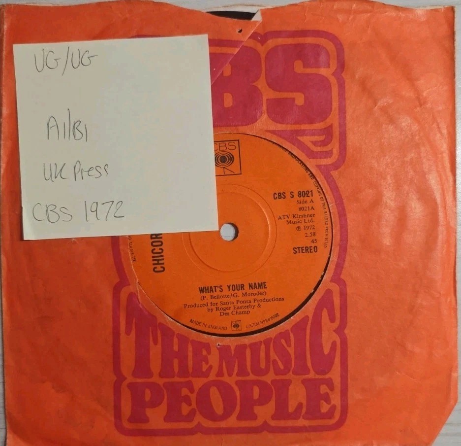 Chicory Tip What's Your Name Vinyl Record 7" VG/VG CBS 8021 1972 sleeve Chicory Tip What's Your Name Vinyl Record 7" VG/VG CBS 8021 1972 sleeve