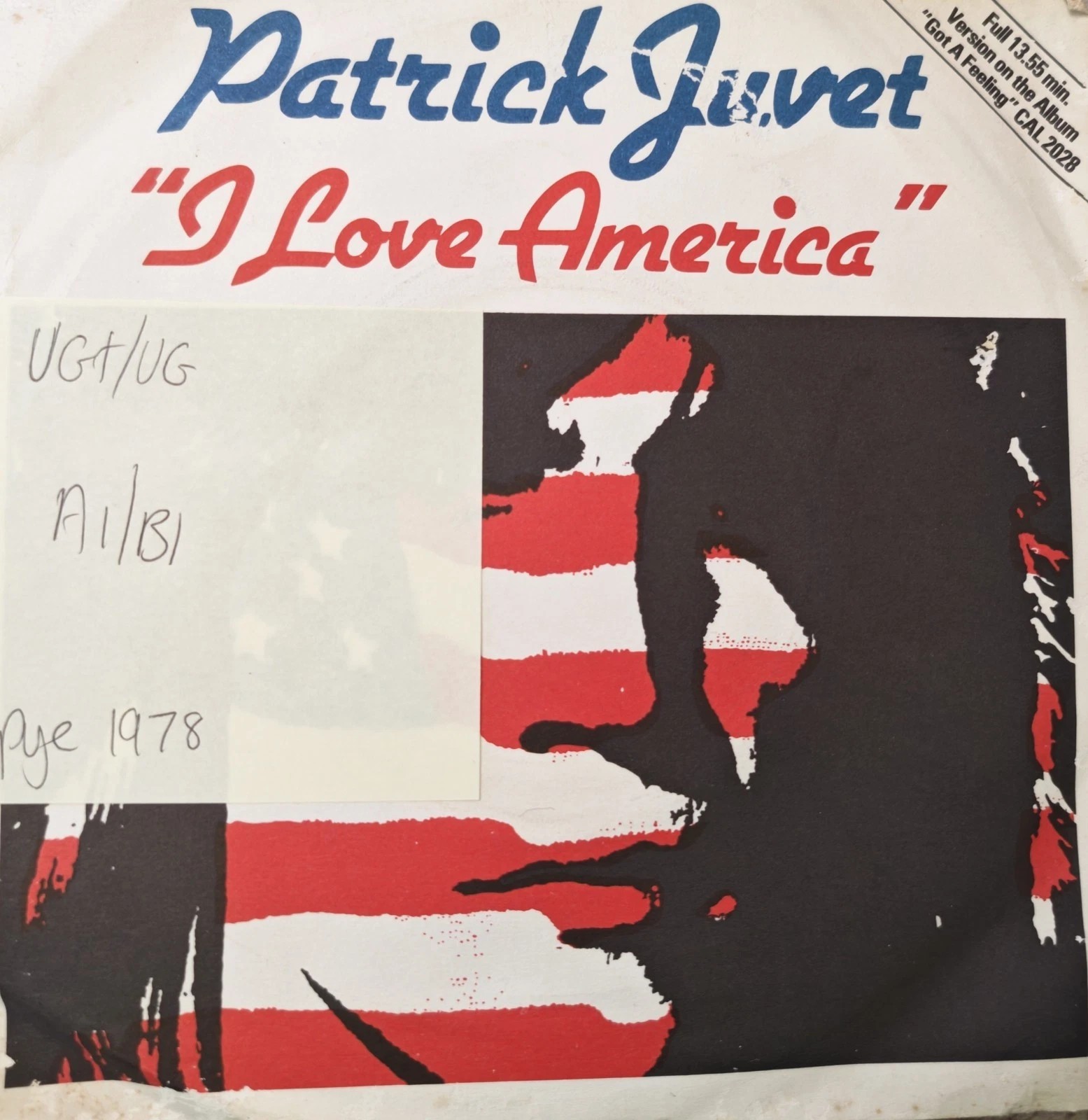 Patrick Juvet I Love America Vinyl Record 7" VG+/VG CAN 132 1978 sleeve Patrick Juvet I Love America Vinyl Record 7" VG+/VG CAN 132 1978 sleeve