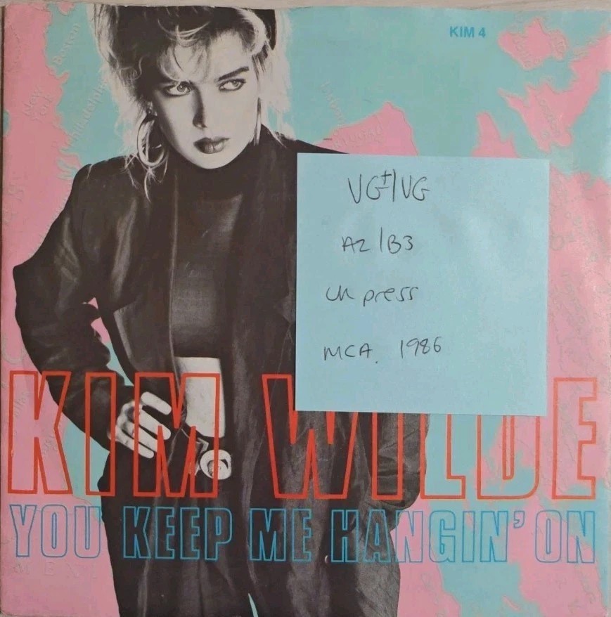 Kim Wilde You Keep Me Hangin On Vinyl Record 7" VG+/VG KIM4 1986 sleeve Kim Wilde You Keep Me Hangin On Vinyl Record 7" VG+/VG KIM4 1986 sleeve