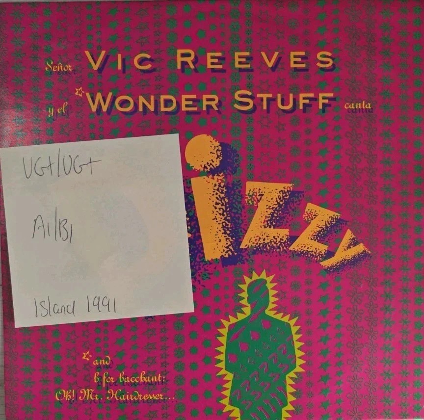 Vic Reeves & The Wonder Stuff Dizzy Vinyl Record 7" VG+/VG+ SIGH 7-12 1991 sleeve Vic Reeves & The Wonder Stuff Dizzy Vinyl Record 7" VG+/VG+ SIGH 7-12 1991 sleeve