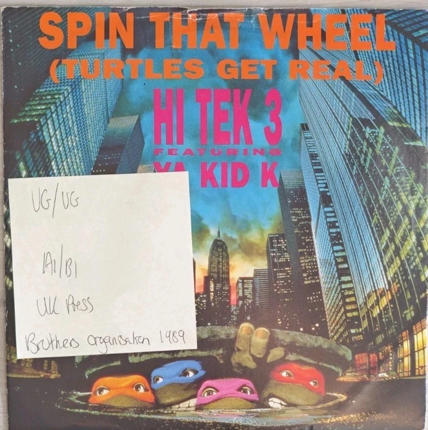 Hi Tek 3 Ya Kid K Spin That Wheel Vinyl Record 7" VG/VG BORG 16 1990 sleeve Hi Tek 3 Ya Kid K Spin That Wheel Vinyl Record 7" VG/VG BORG 16 1990 sleeve