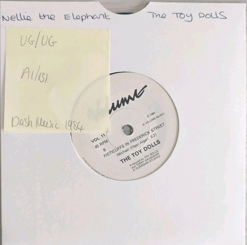 Toy Dolls Nellie The Elephant / Fisticuffs Vinyl Record 7" VG/VG 1984 sleeve Toy Dolls Nellie The Elephant / Fisticuffs Vinyl Record 7" VG/VG 1984 sleeve