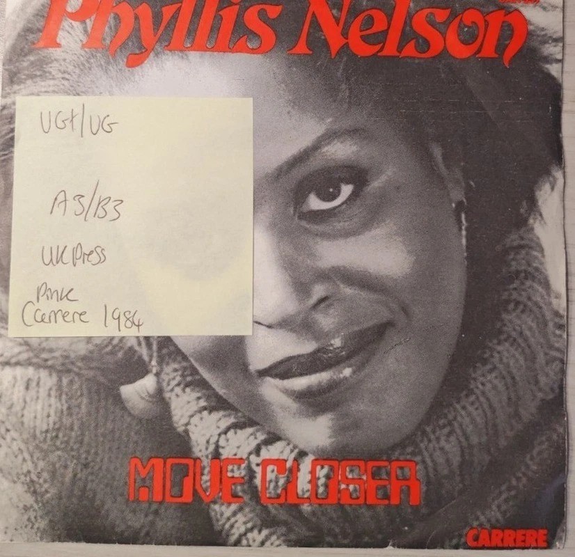 Phyllis Nelson Move Closer Vinyl Record 7" VG+/VG CAR 337 1984 sleeve Phyllis Nelson Move Closer Vinyl Record 7" VG+/VG CAR 337 1984 sleeve